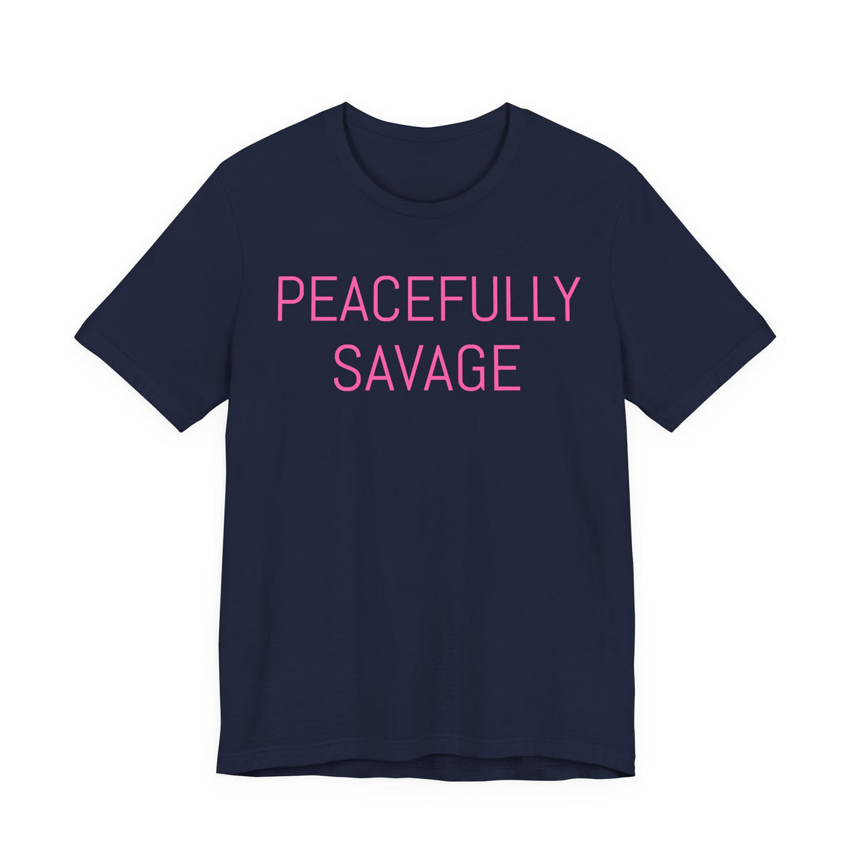 PEACEFULLY SAVAGE Jersey Short Sleeve Tee- ships globally