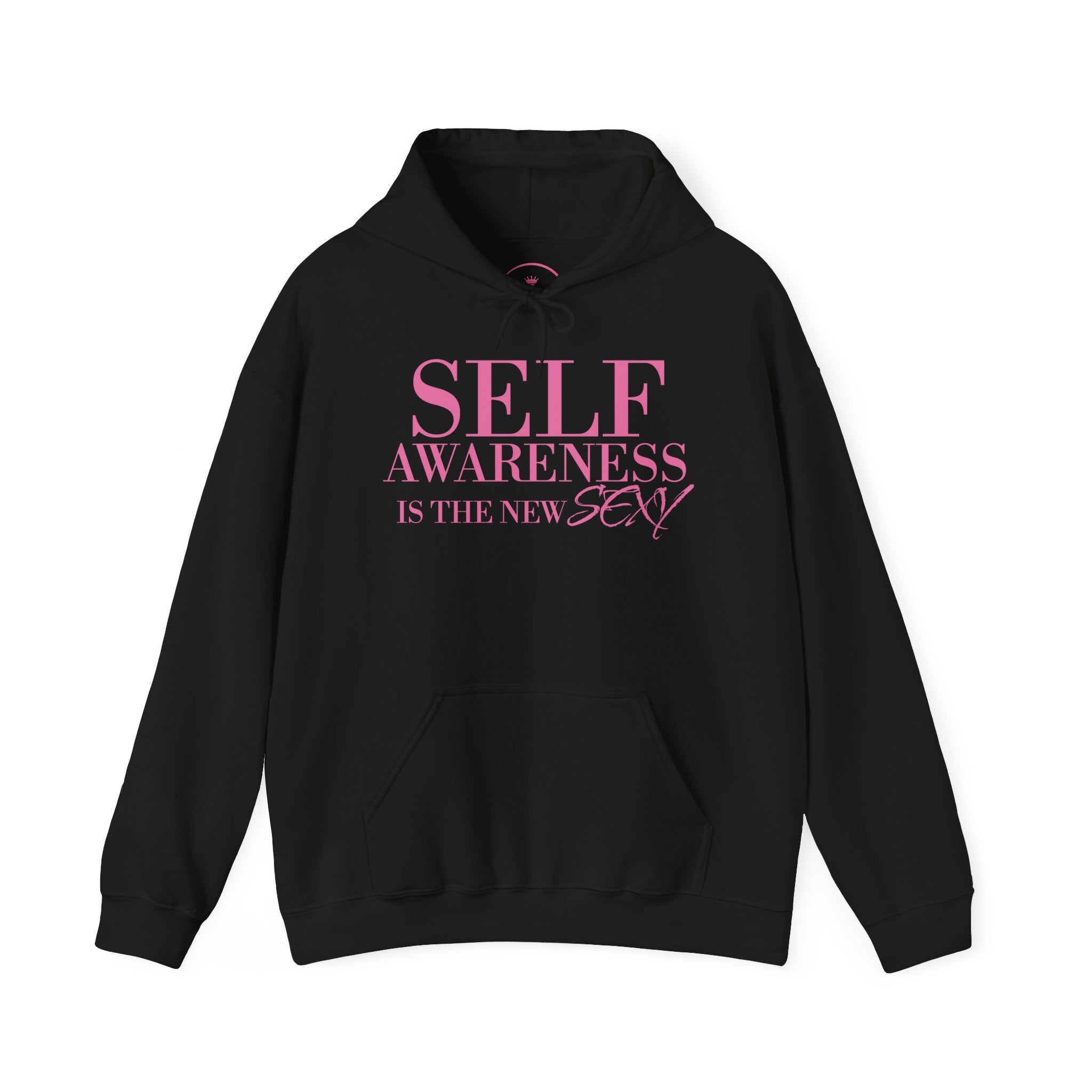 Self Awareness Is The New Sexy Hoodie — Motivational Graphic Sweatshirt