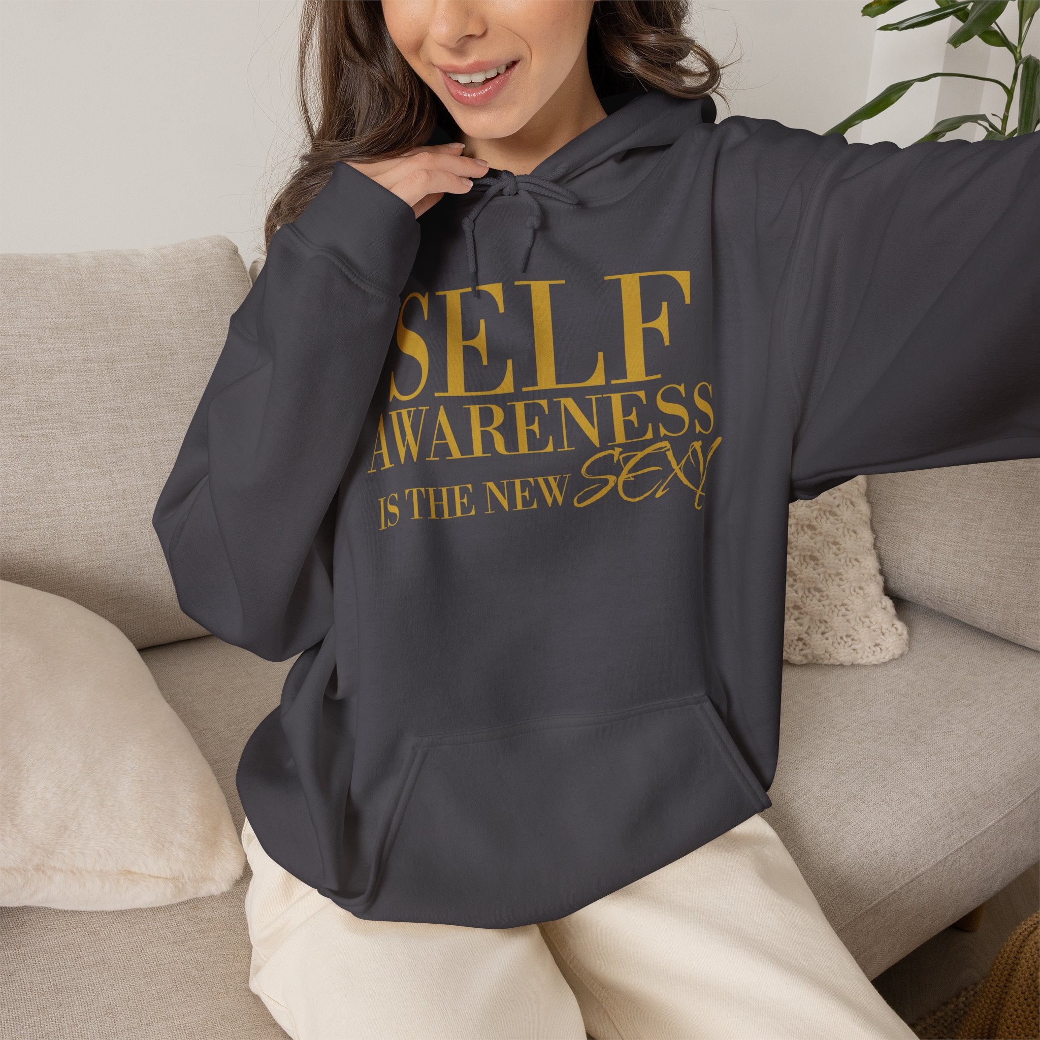 Self Awareness Is The New Sexy Hoodie — Motivational Graphic Sweatshirt