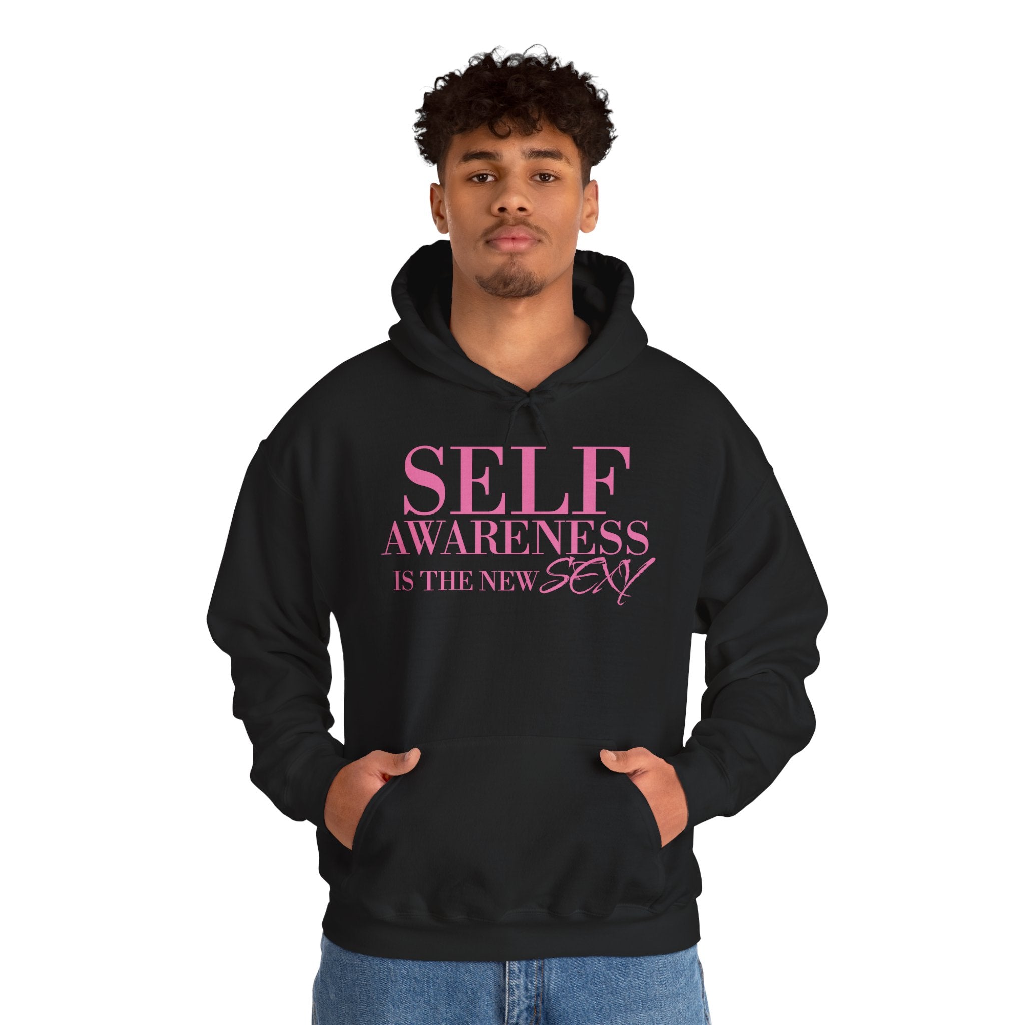 Self Awareness Is The New Sexy Hoodie — Motivational Graphic Sweatshirt