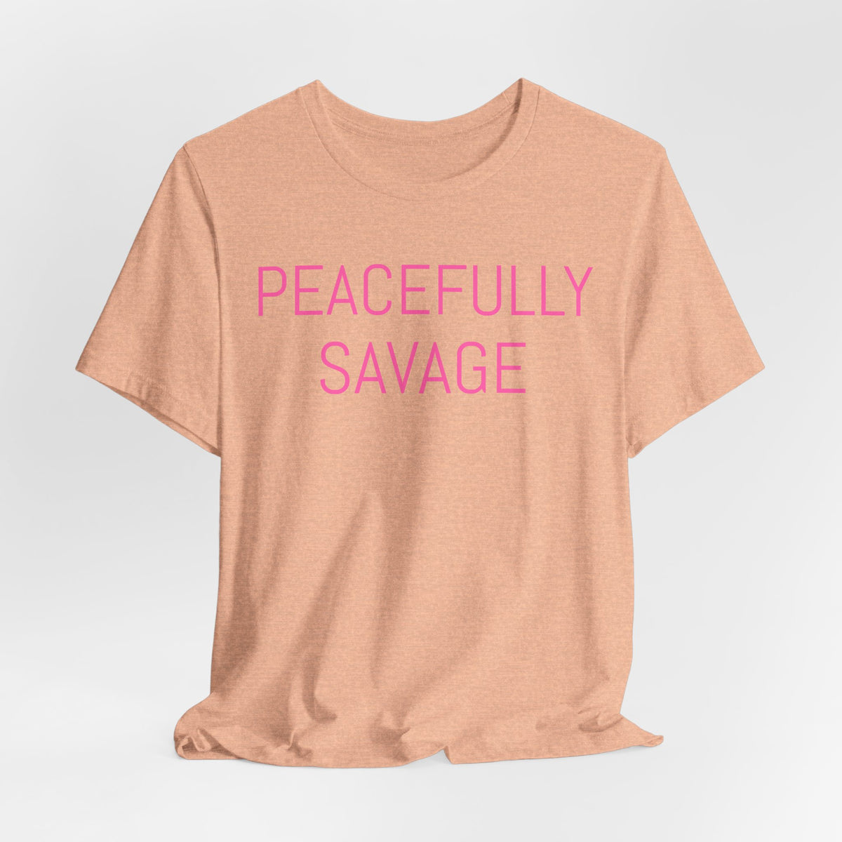 PEACEFULLY SAVAGE Jersey Short Sleeve Tee- ships globally