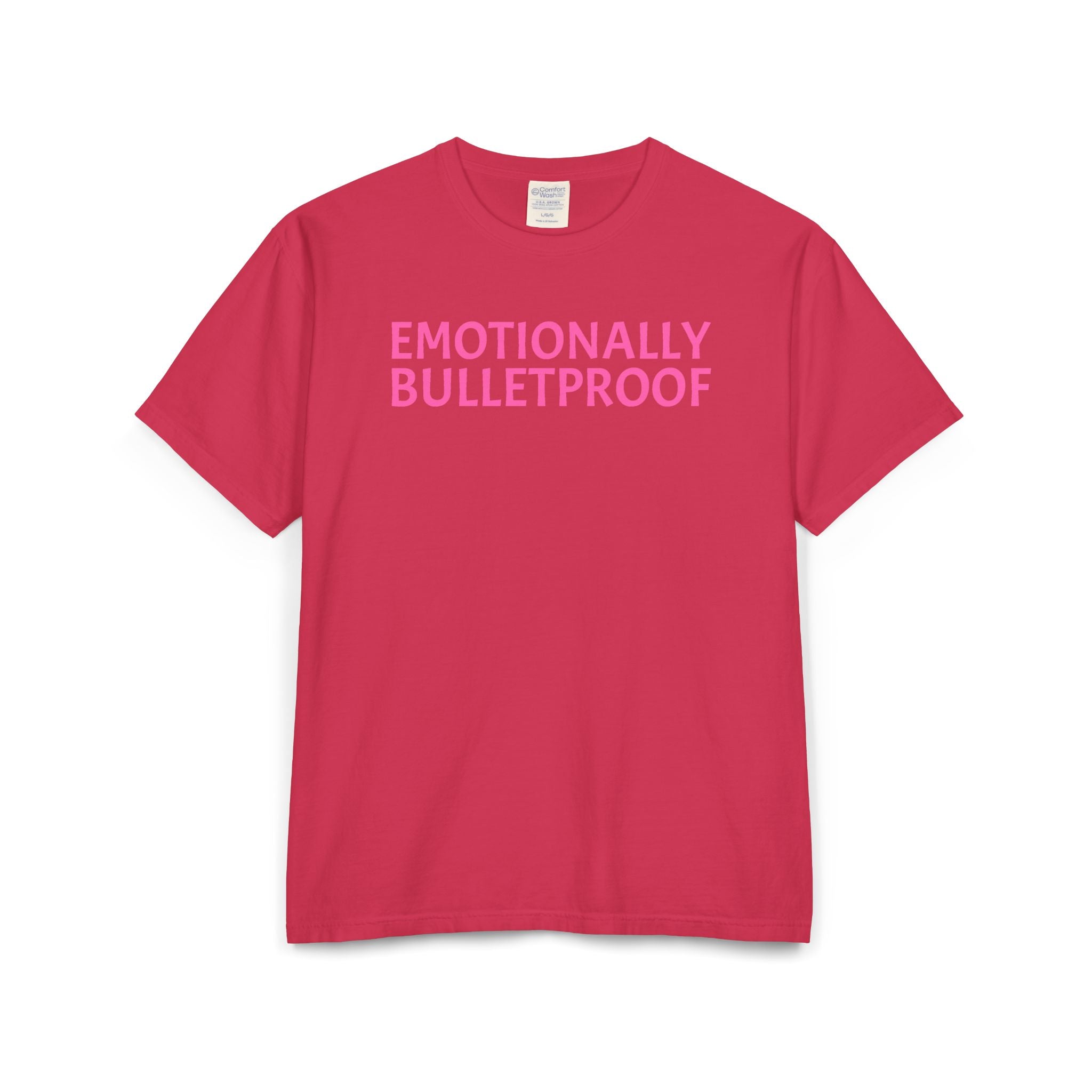 EMOTIONALLY BULLETPROOF Unisex ComfortWash® Garment-Dyed T-Shirt