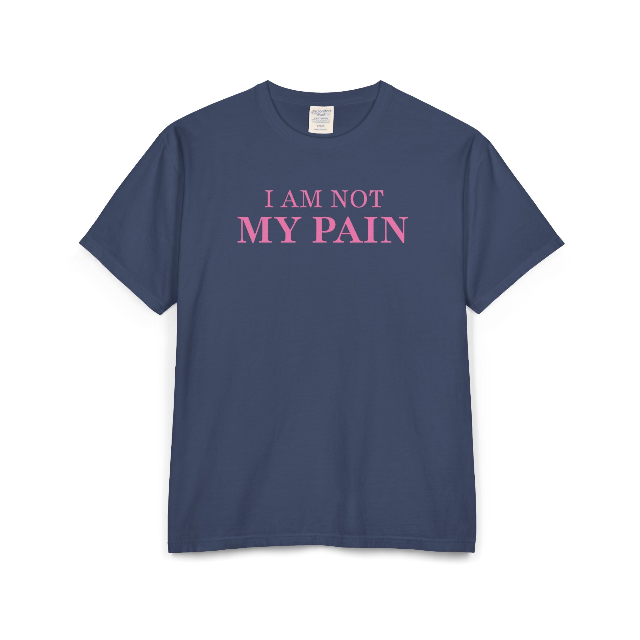 Pain Built T-Shirt — "I AM NOT MY PAIN" Inspirational Tee