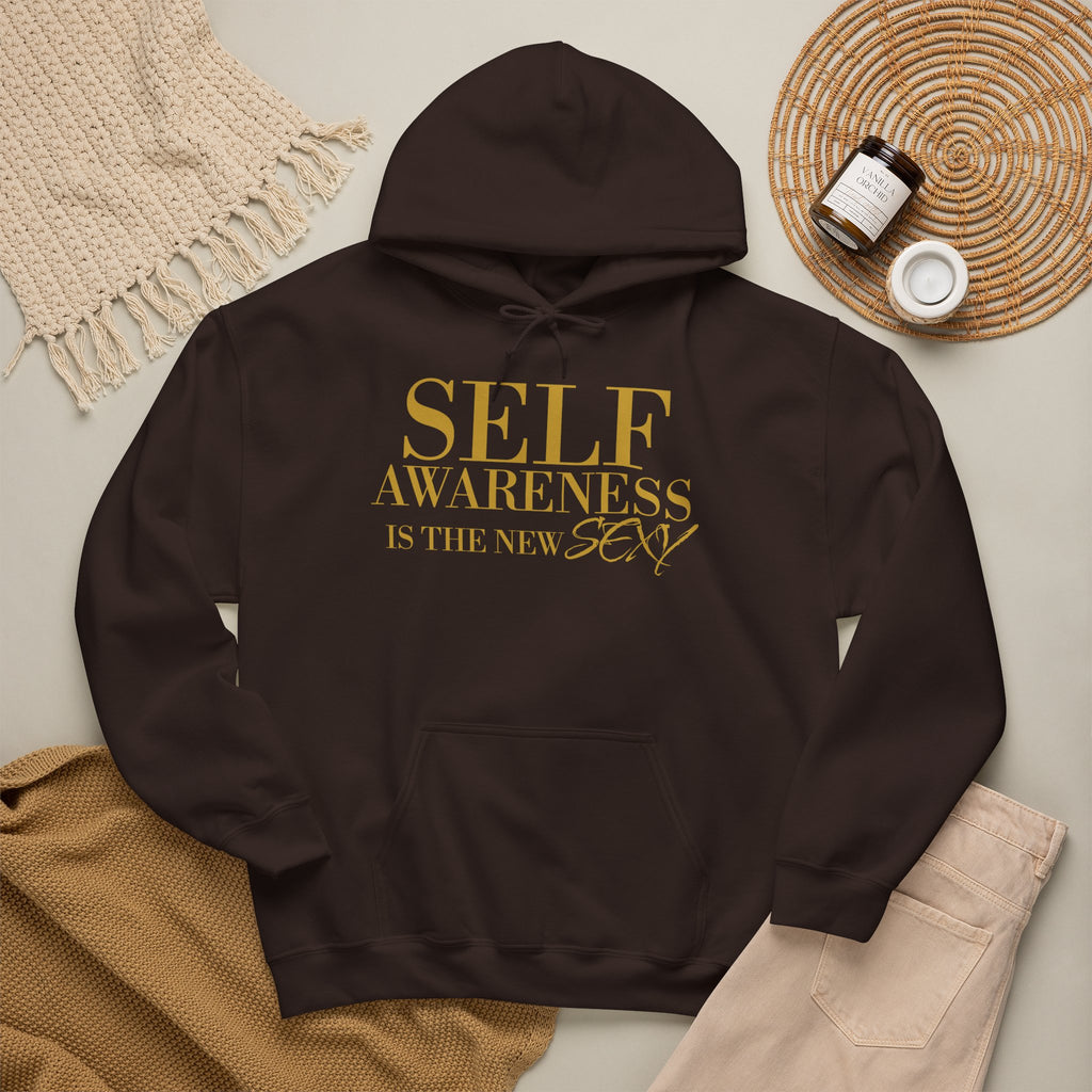 Self Awareness Is The New Sexy Hoodie — Motivational Graphic Sweatshirt