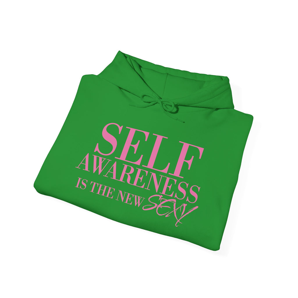 Self Awareness Is The New Sexy Hoodie — Motivational Graphic Sweatshirt