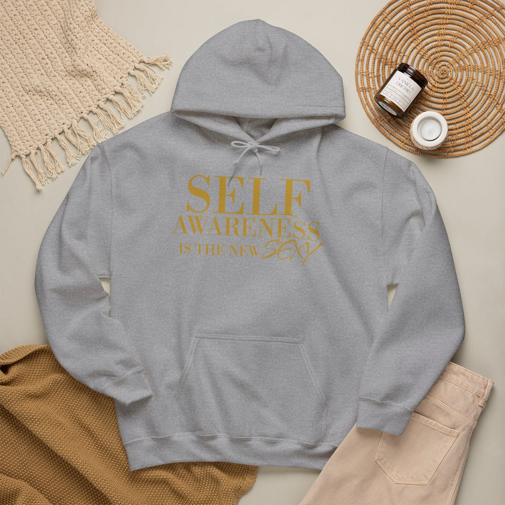 Self Awareness Is The New Sexy Hoodie — Motivational Graphic Sweatshirt