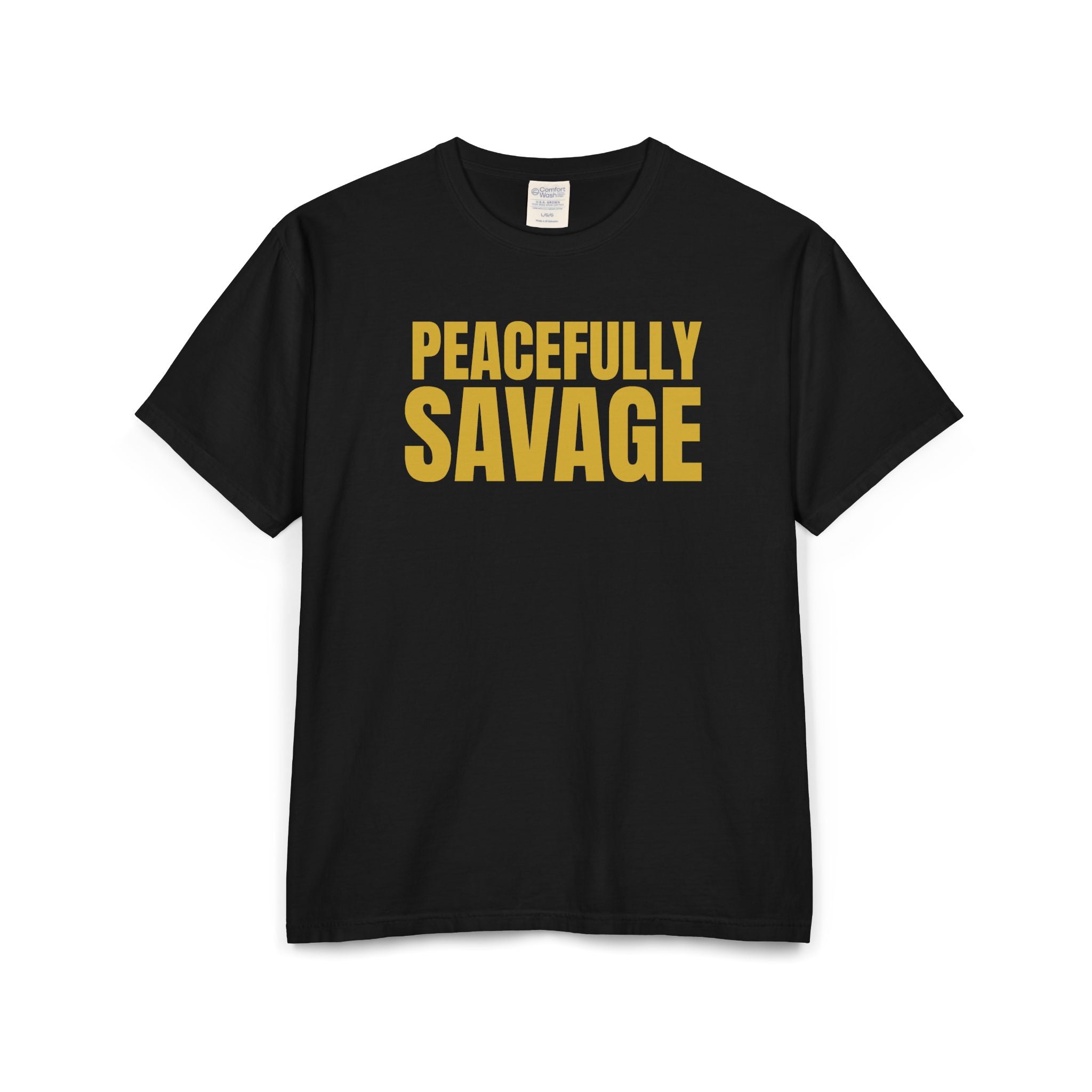 PEACEFULLY SAVAGE Unisex ComfortWash® Garment-Dyed T-Shirt