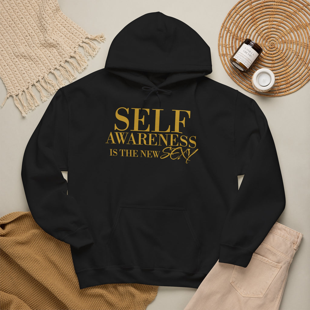 Self Awareness Is The New Sexy Hoodie — Motivational Graphic Sweatshirt