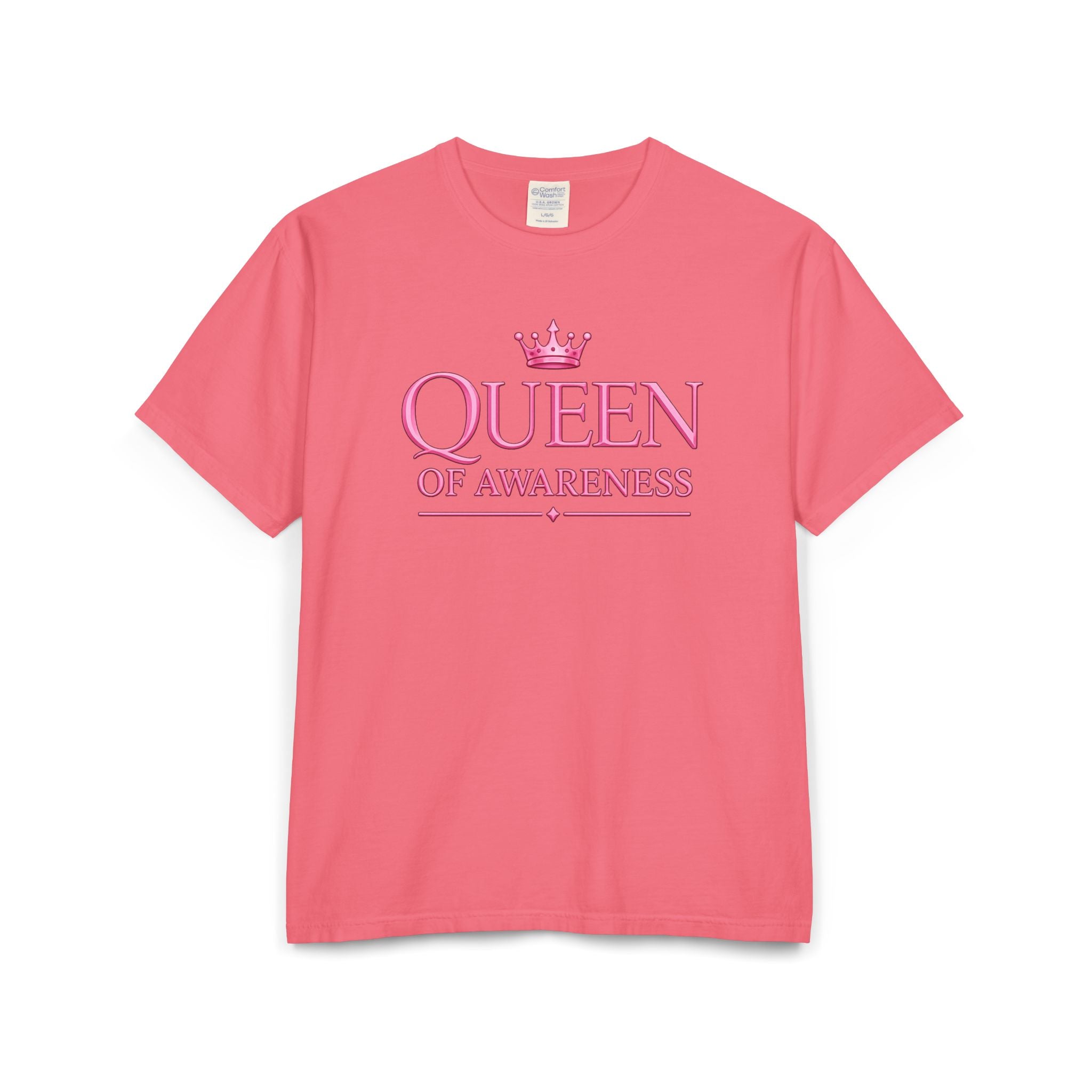 Queen of Awareness Unisex Garment-Dyed T-shirt | Pink