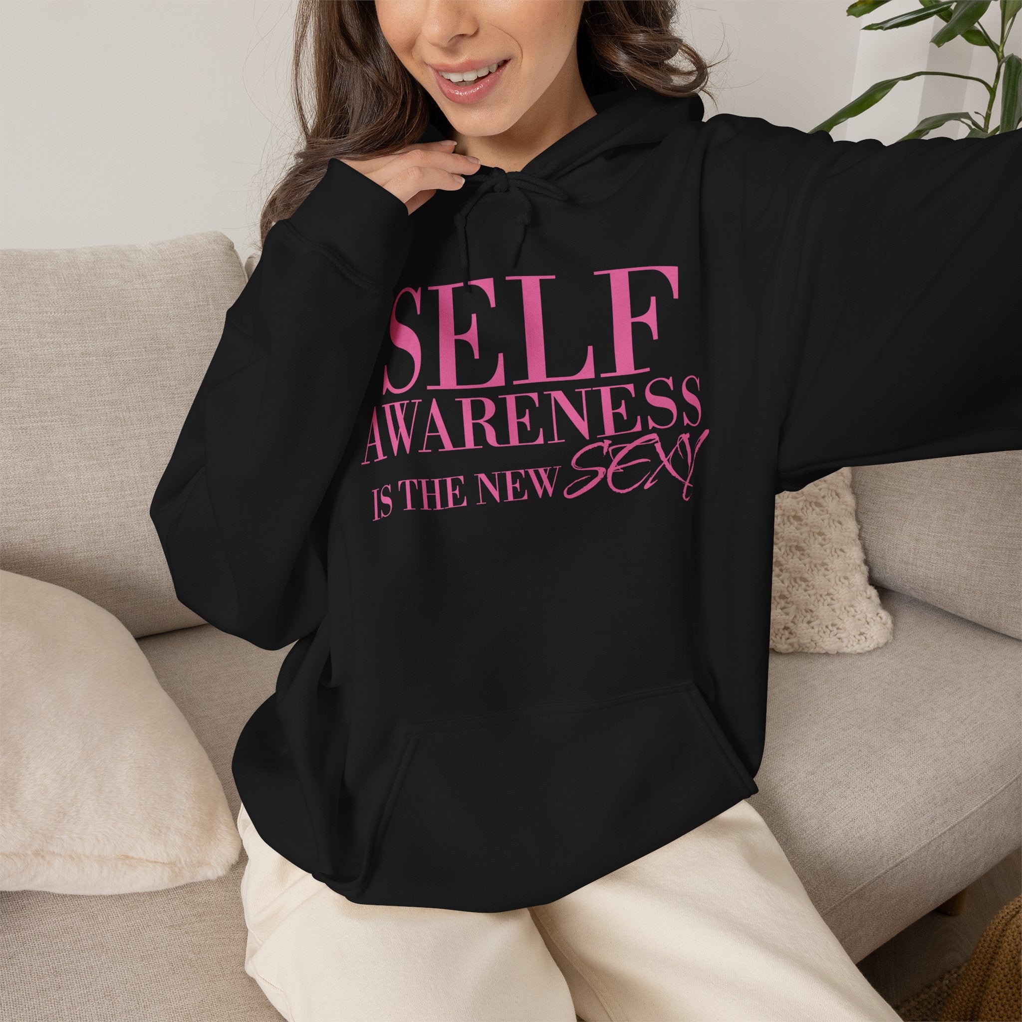 Self Awareness Is The New Sexy Hoodie — Motivational Graphic Sweatshirt