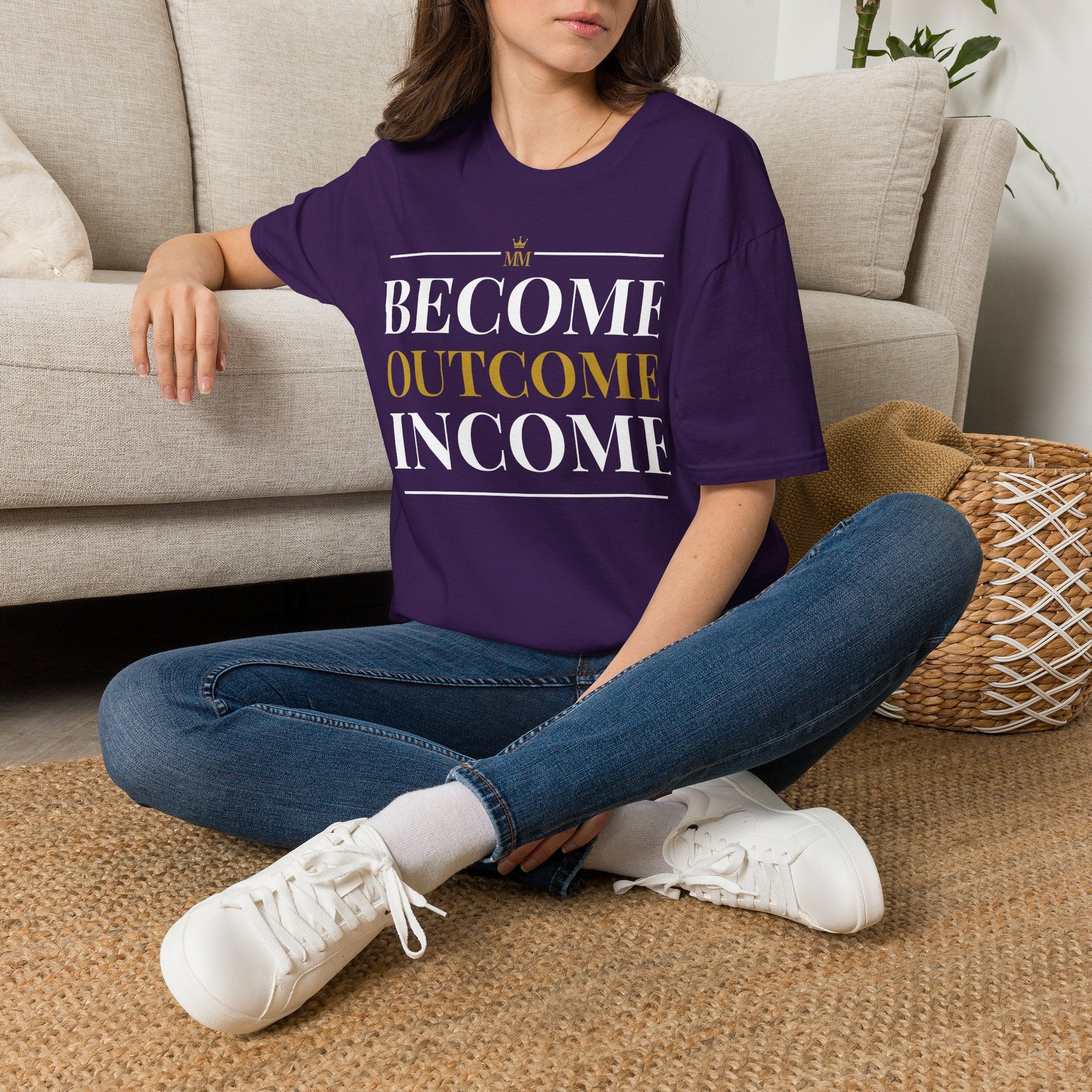 BECOME OUTCOME INCOME Unisex Garment-Dyed T-shirt