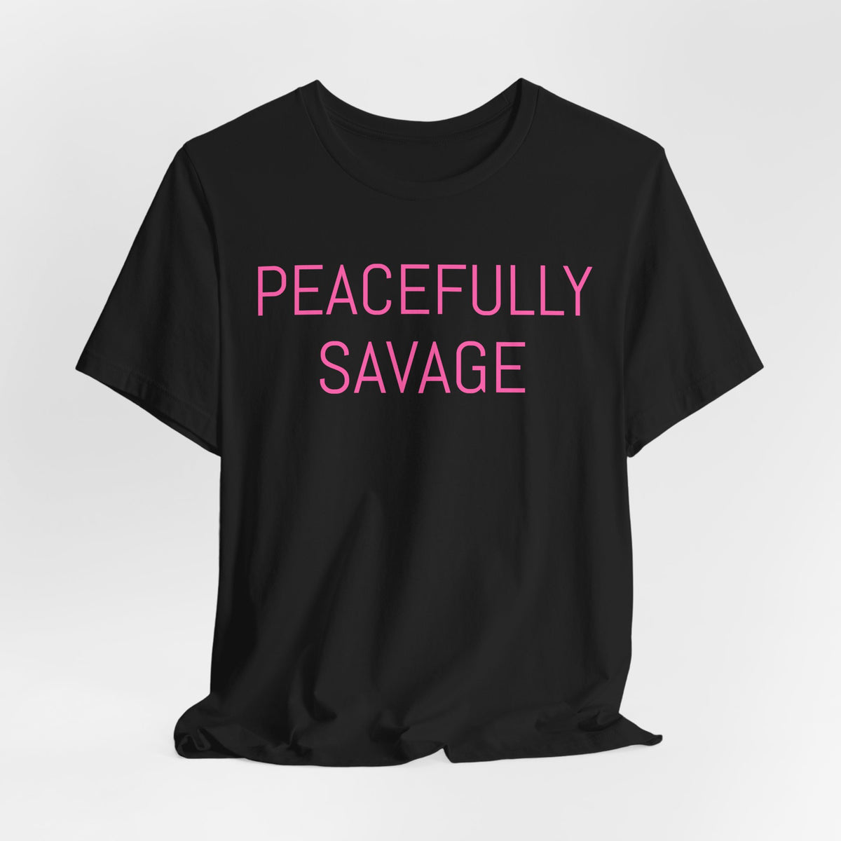 PEACEFULLY SAVAGE Jersey Short Sleeve Tee- ships globally