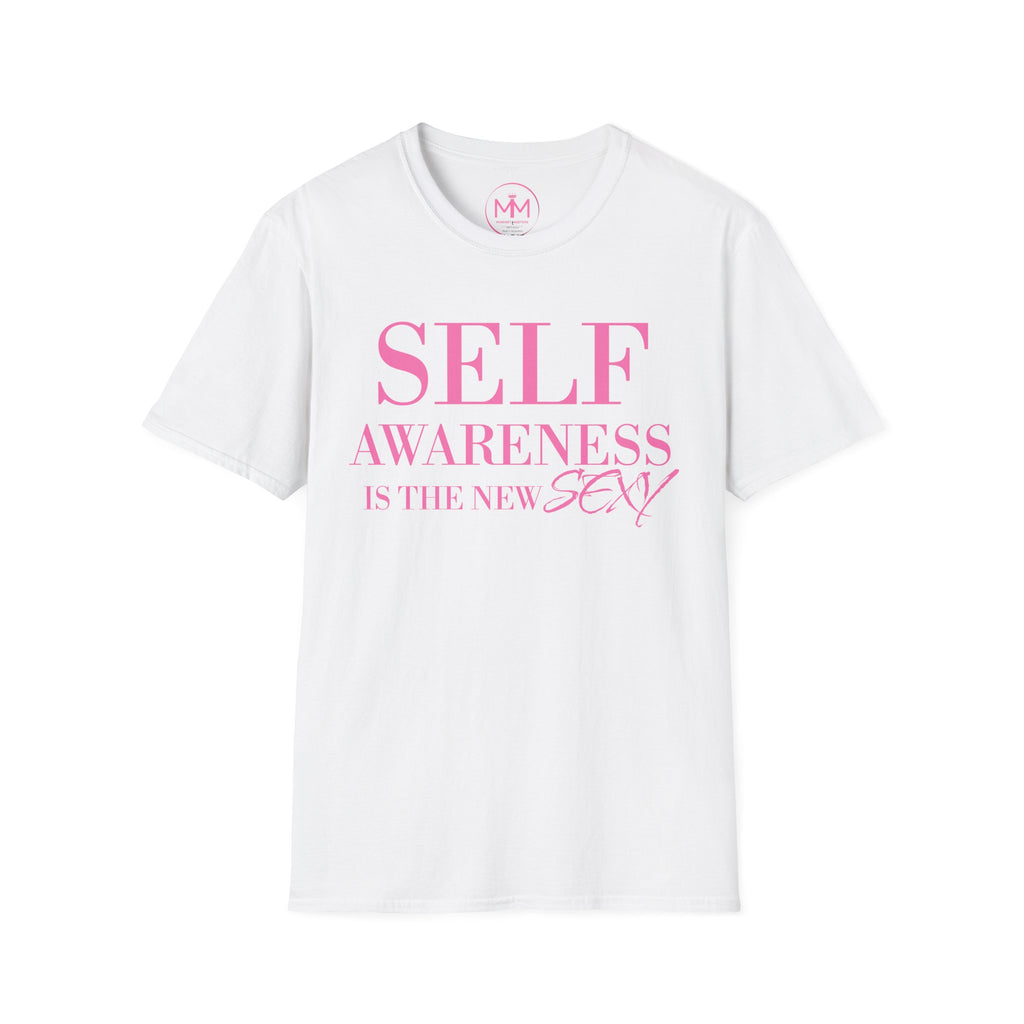 Self Awareness Is The New Sexy T-Shirt