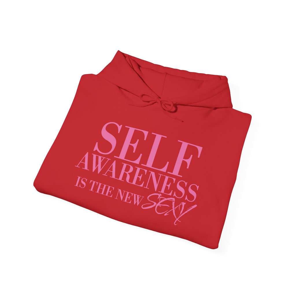 Self Awareness Is The New Sexy Hoodie — Motivational Graphic Sweatshirt