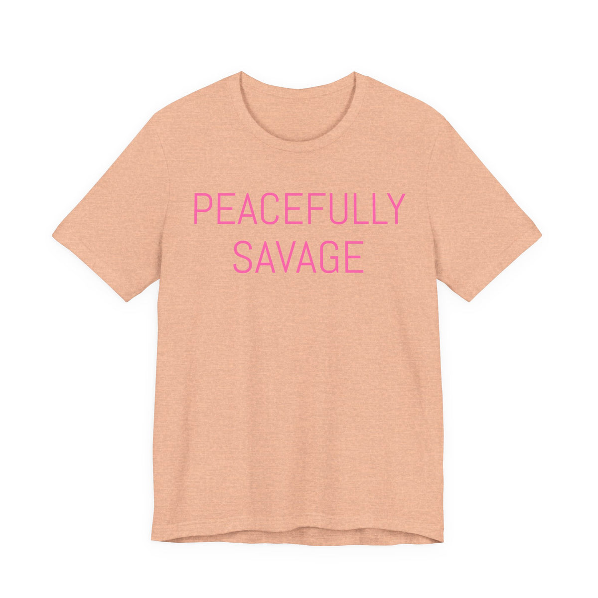 PEACEFULLY SAVAGE Jersey Short Sleeve Tee- ships globally