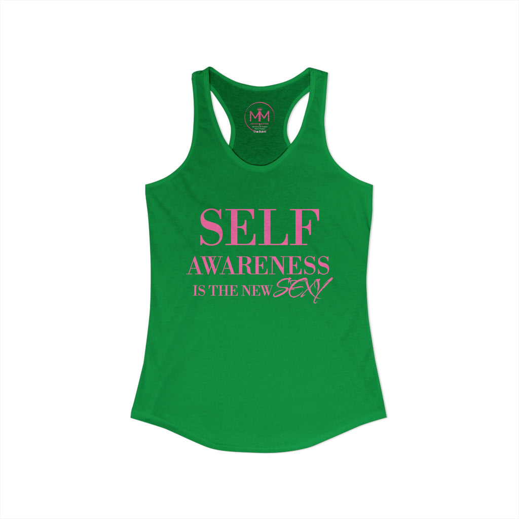Self Awareness Is The New Sexy Womens Tank Top