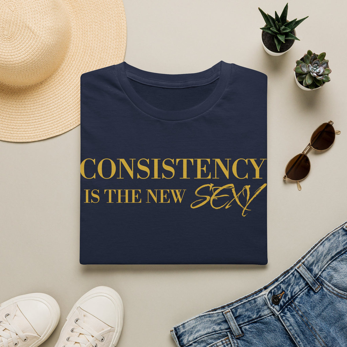 Consistency Is the New Sexy T-Shirt — Motivational Gold Foil Tee