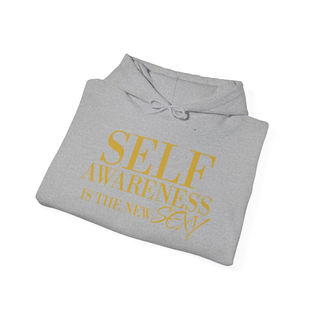 Self Awareness Is The New Sexy Hoodie — Motivational Graphic Sweatshirt