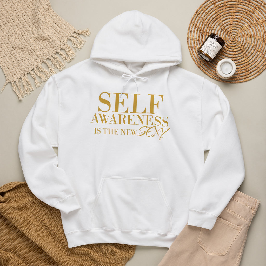 Self Awareness Is The New Sexy Hoodie — Motivational Graphic Sweatshirt