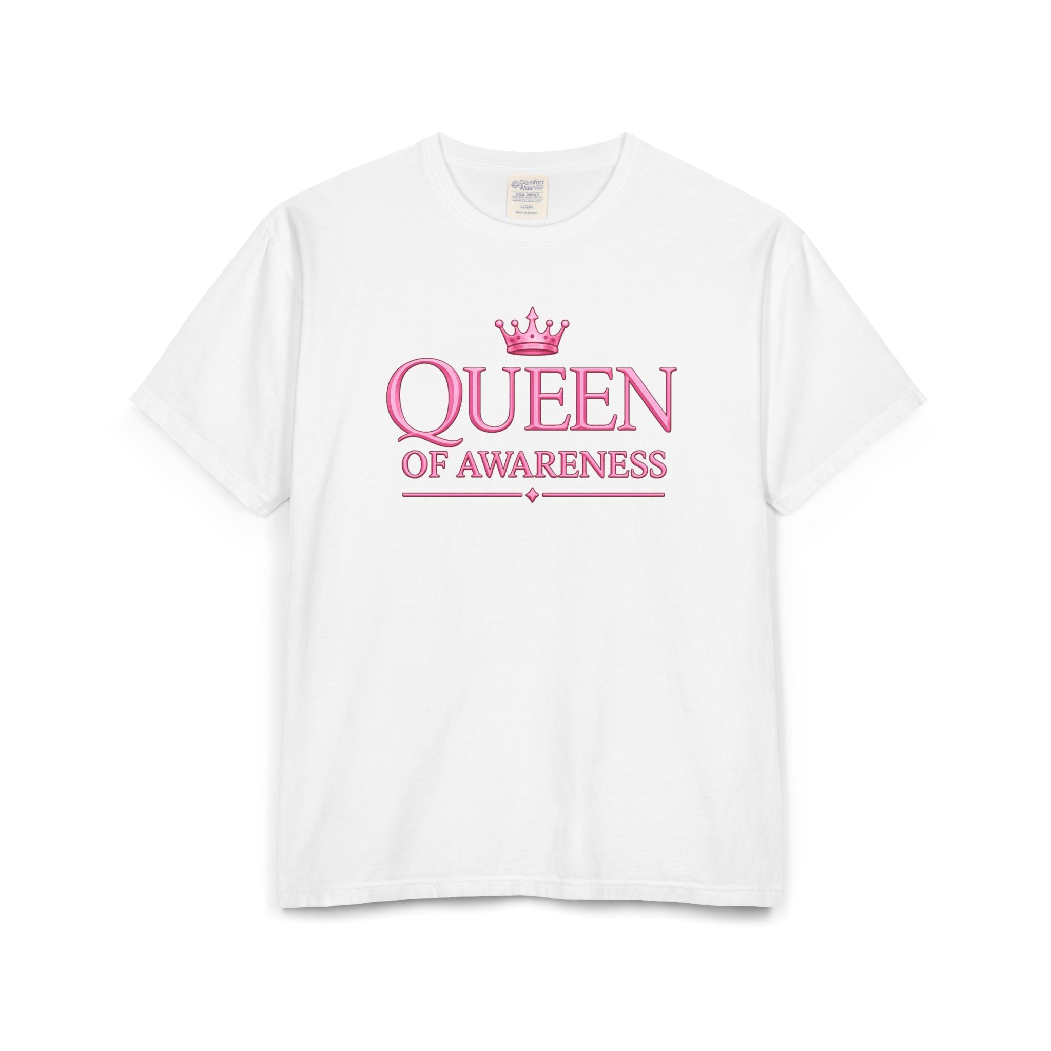 Queen of Awareness Unisex Garment-Dyed T-shirt | Pink