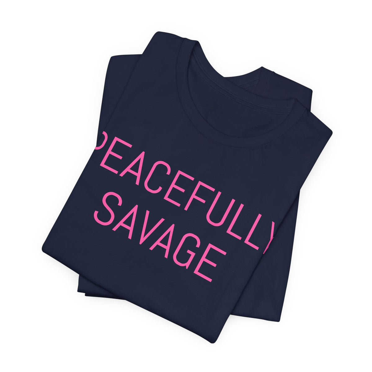 PEACEFULLY SAVAGE Jersey Short Sleeve Tee- ships globally