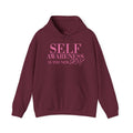 Self Awareness Is The New Sexy Hoodie — Motivational Graphic Sweatshirt