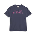 Pain Built T-Shirt — "I AM NOT MY PAIN" Inspirational Tee