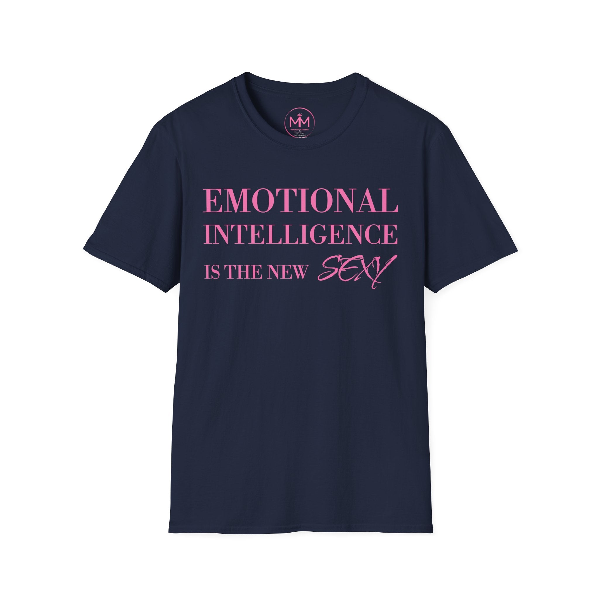 Emotional Intelligence Is The New Sexy T-Shirt