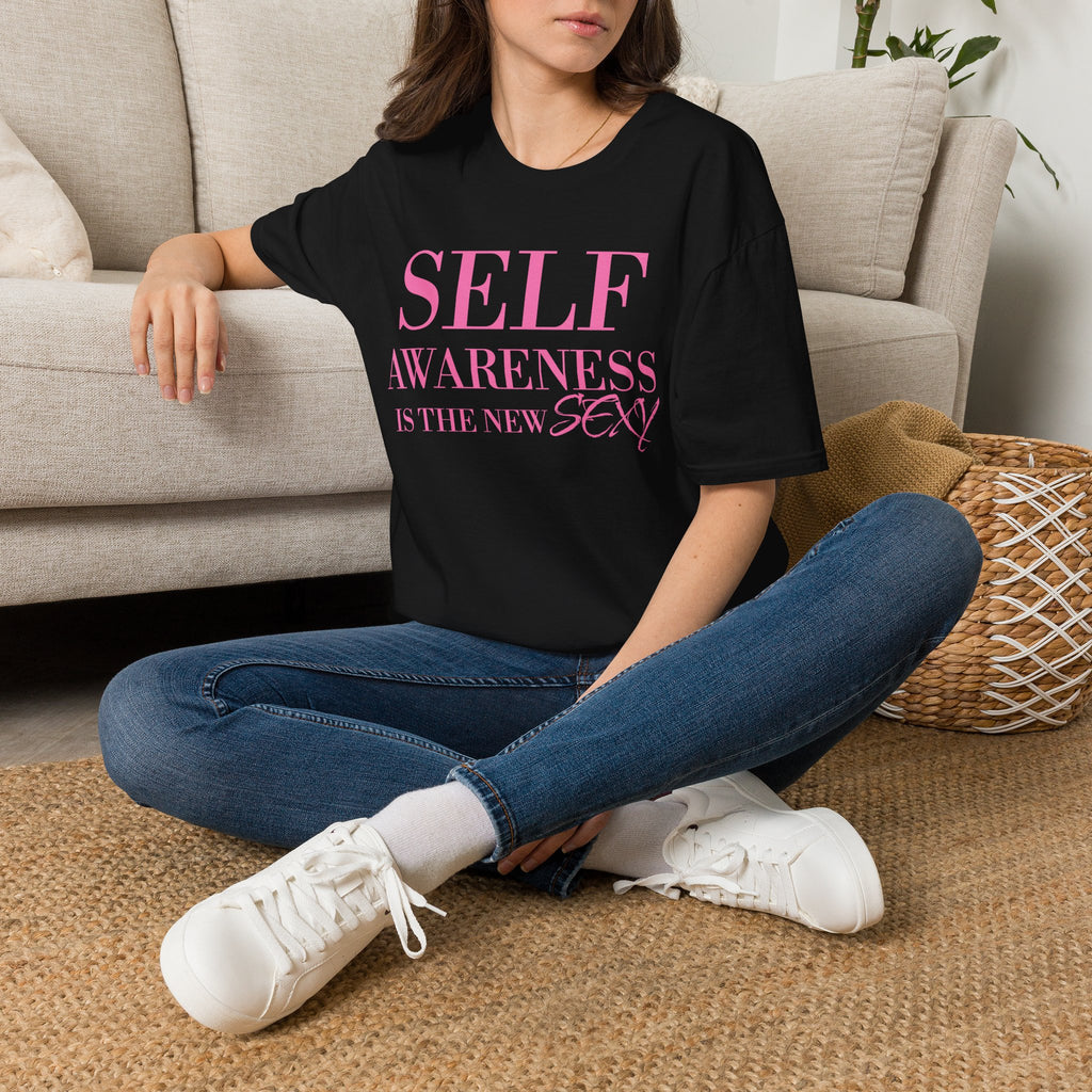 Self Awareness Is The New Sexy T-Shirt