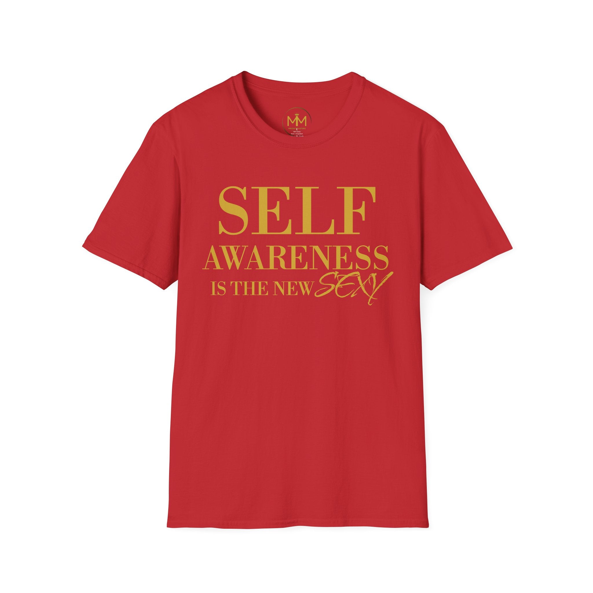 Self Awareness Is The New Sexy T-Shirt