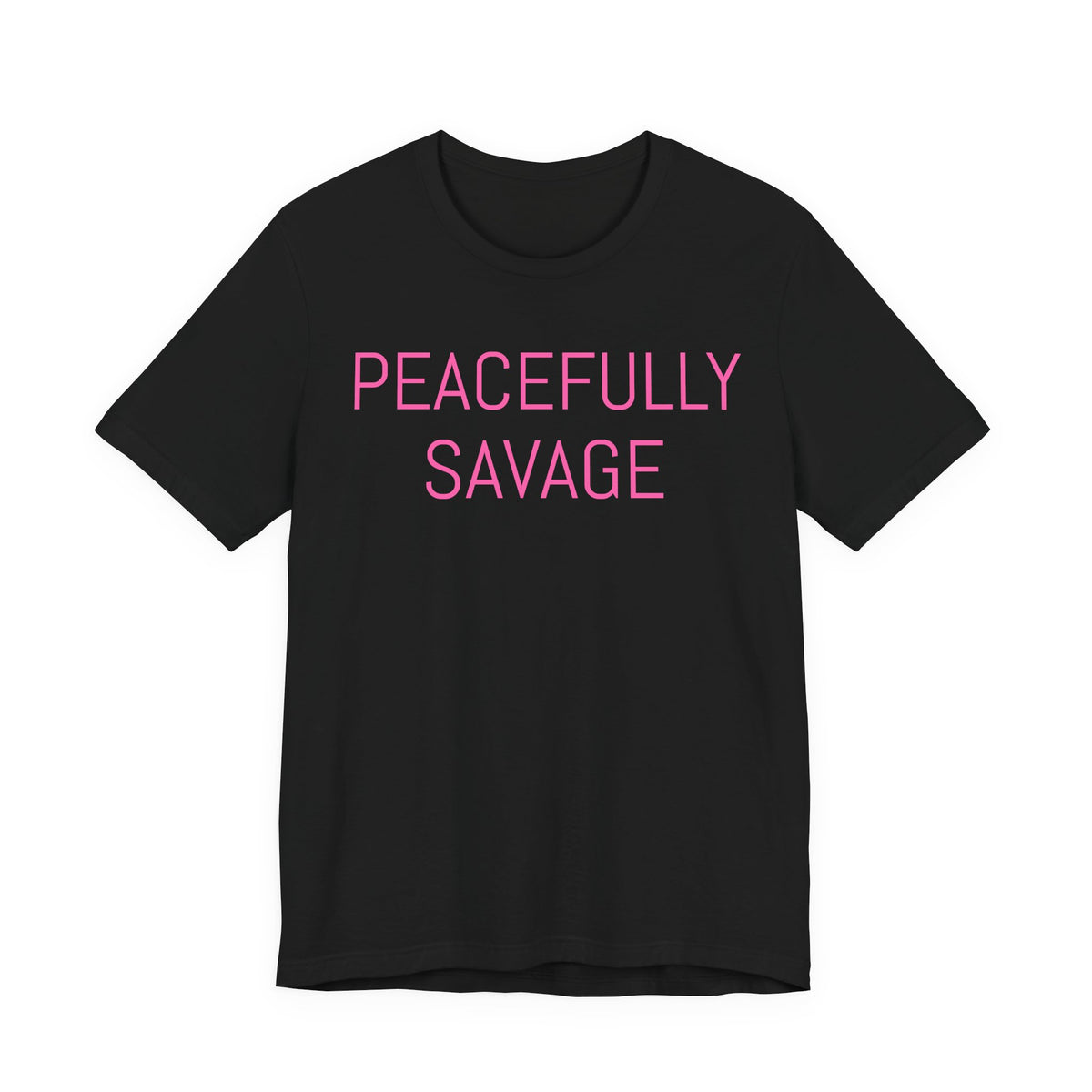 PEACEFULLY SAVAGE Jersey Short Sleeve Tee- ships globally