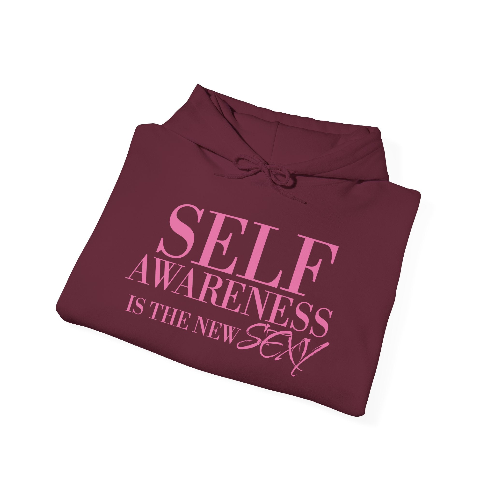 Self Awareness Is The New Sexy Hoodie — Motivational Graphic Sweatshirt