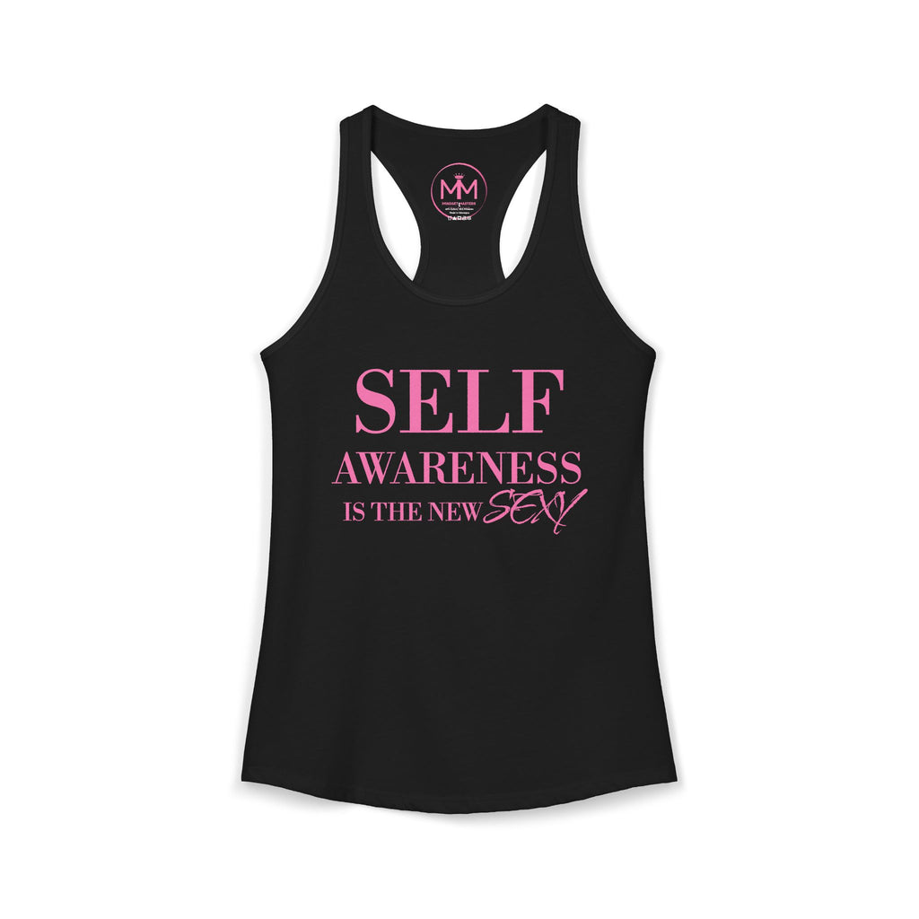 Self Awareness Is The New Sexy Womens Tank Top