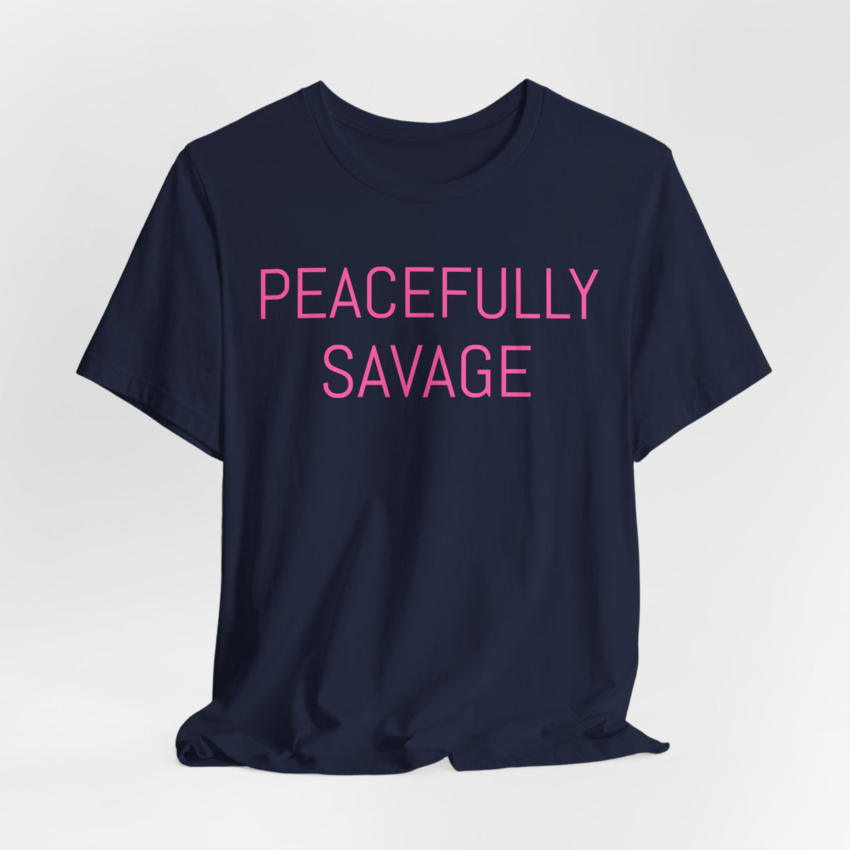 PEACEFULLY SAVAGE Jersey Short Sleeve Tee- ships globally