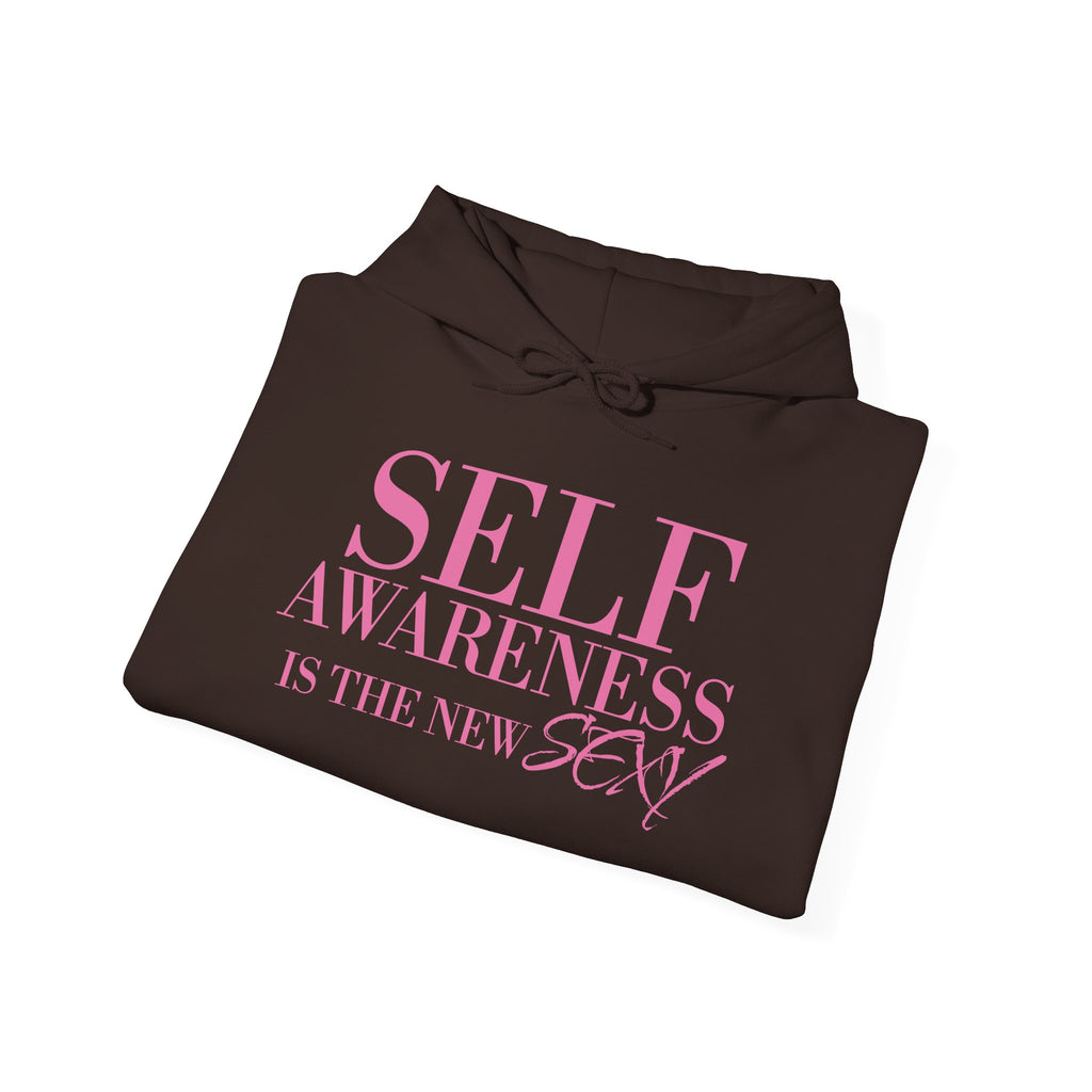 Self Awareness Is The New Sexy Hoodie — Motivational Graphic Sweatshirt